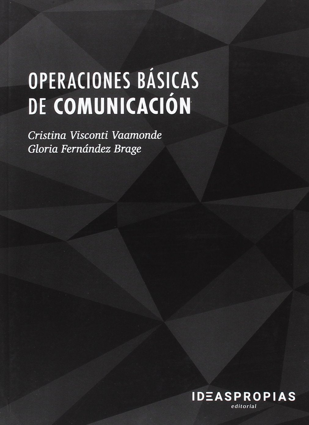 Operaciones básicas de comunicación