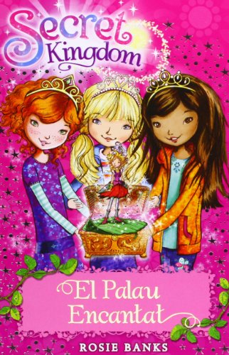 El Palau Encantat: 1 (Secret Kingdom)