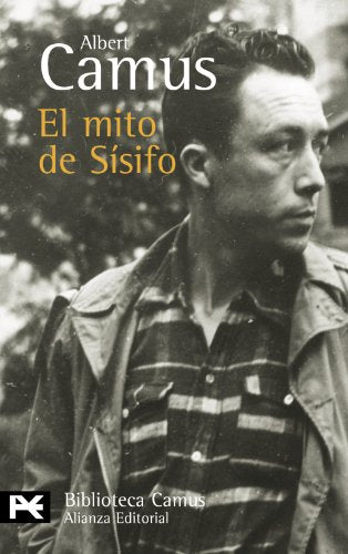 El mito de Sísifo (El Libro De Bolsillo - Bibliotecas De Autor - Biblioteca Camus)
