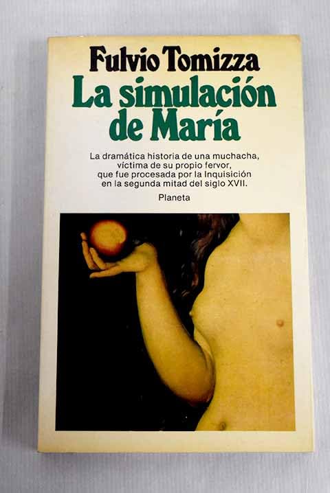 La simulación de María