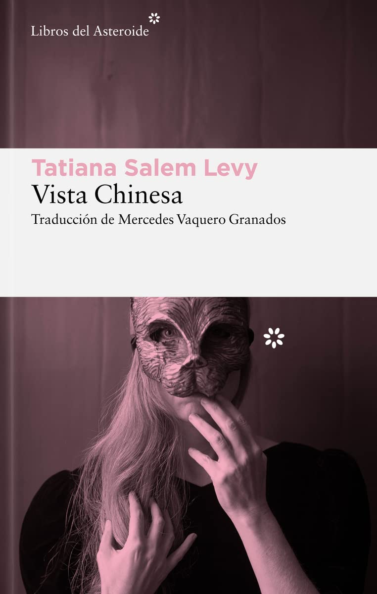 Vista Chinesa: 276 (Libros del Asteroide)