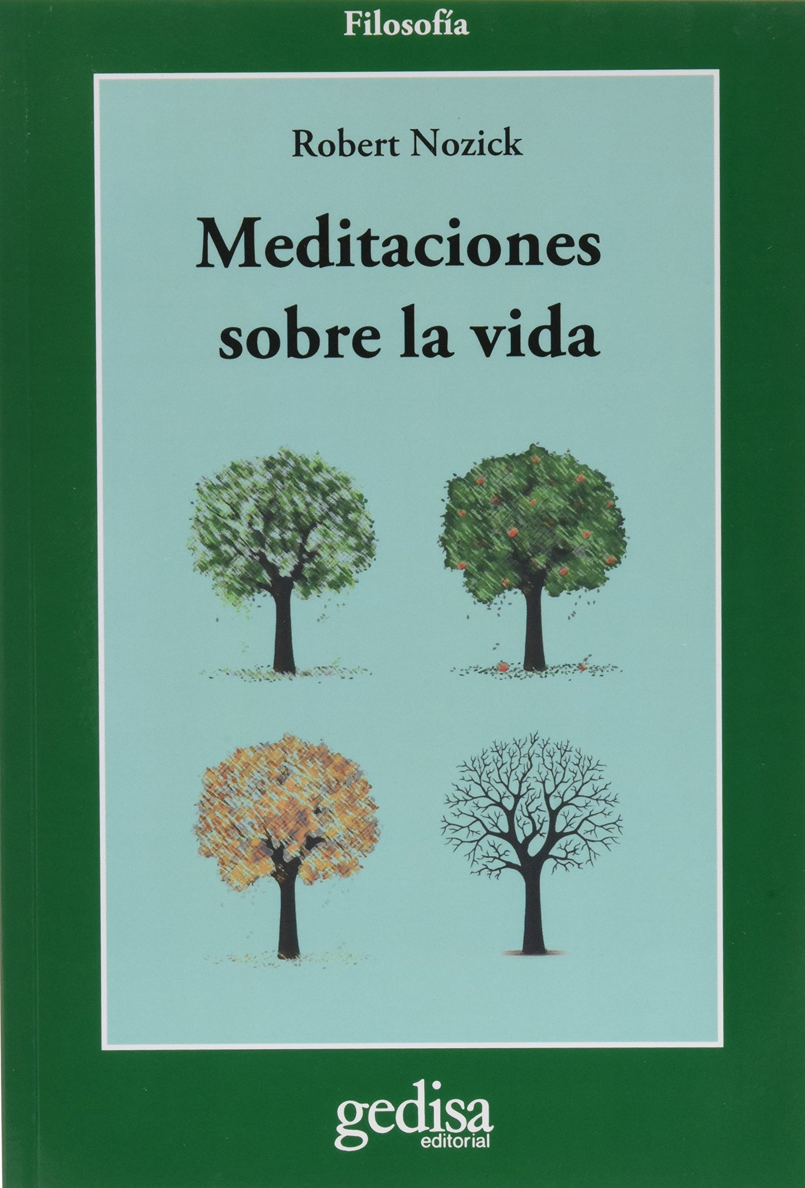 Meditaciones sobre la vida (SIN COLECCION)