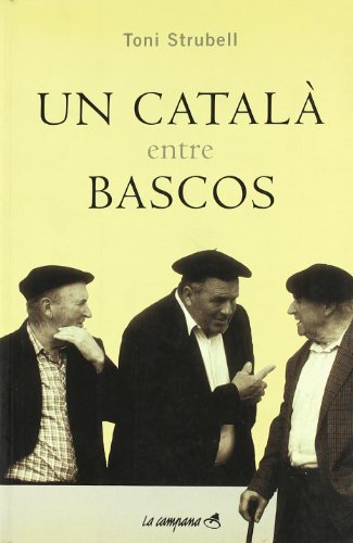 Un català entre bascos (SIN COLECCION)