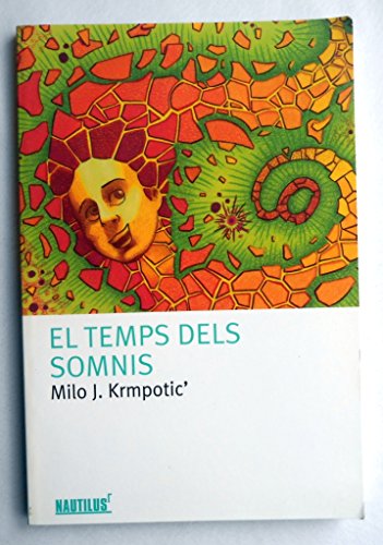 El temps del somnis