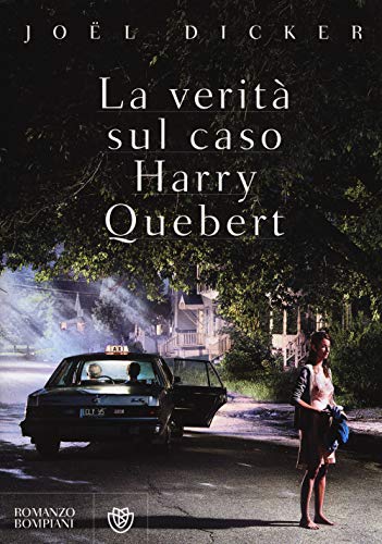 La verità sul caso Harry Quebert (Narrativa straniera)
