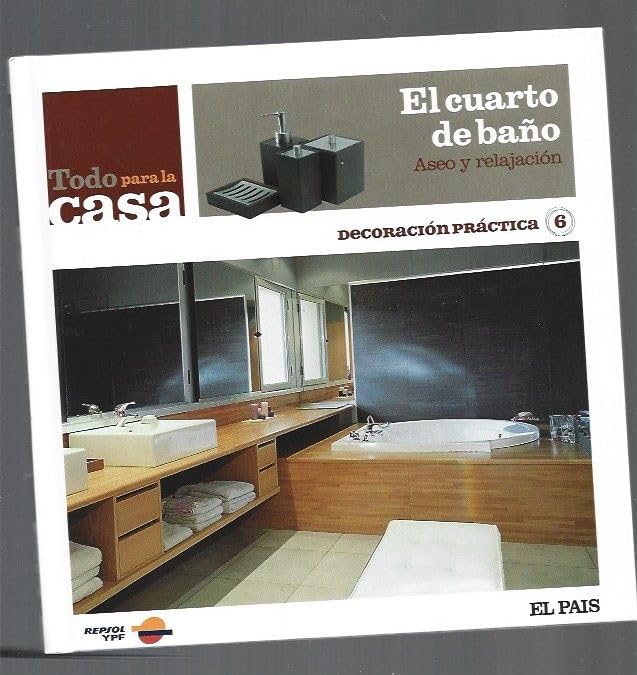 CUARTO DE BAÑO - EL. ASEO Y RELAJACION