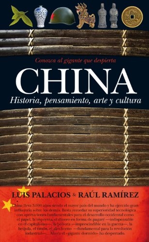 China: Historia, pensamiento, arte y cultura
