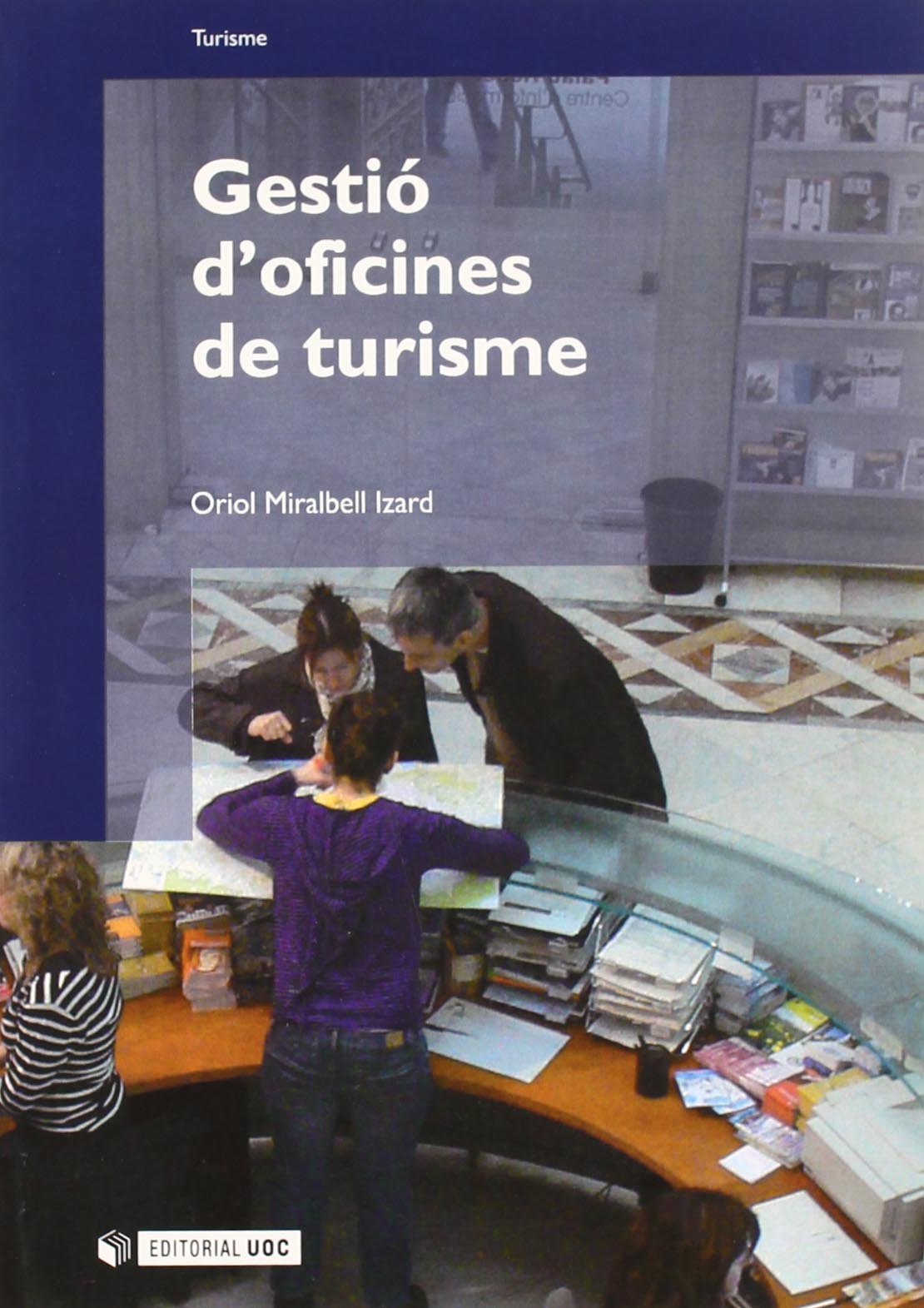Gestió d'oficines de turisme: 108 (Manuals)