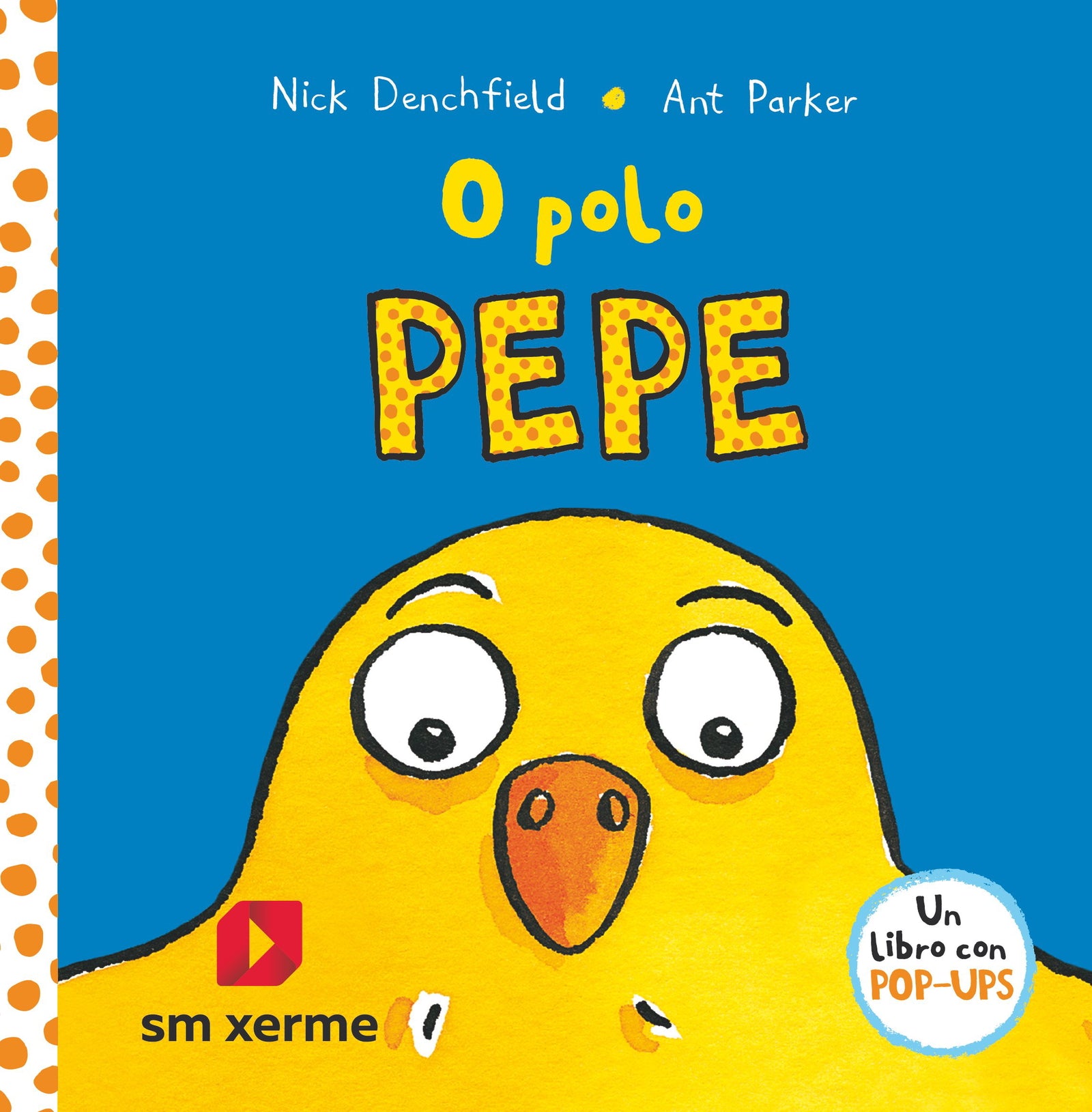 O polo Pepe (O POLO PEPE E OS SEUS AMIGOS)