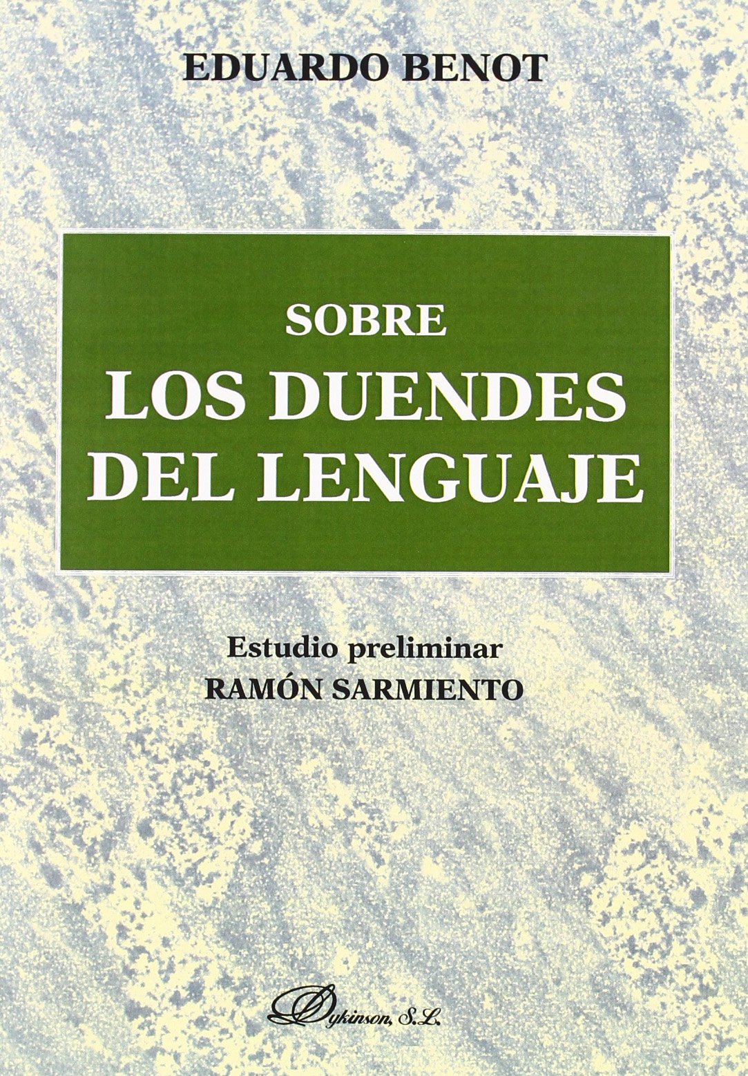 Sobre los duendes del lenguaje (SIN COLECCION)