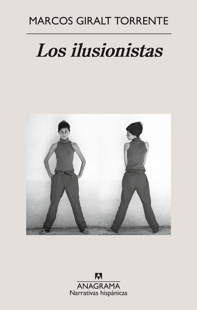 Los ilusionistas (Narrativas hispánicas)