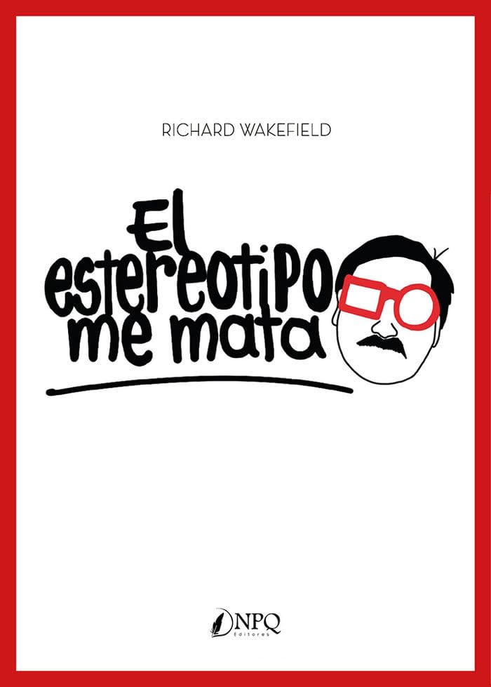 El estereotipo me mata (SIN COLECCION)