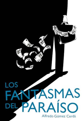 Los fantasmas del paraíso (SIN COLECCION)