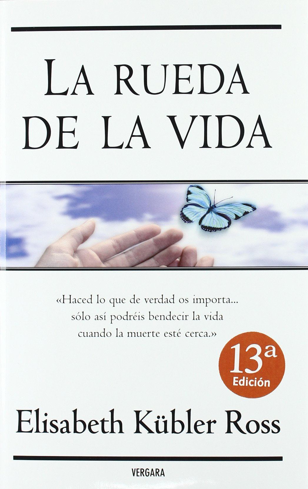 LA RUEDA DE LA VIDA: 00000 (VERGARA MILLENIUM)