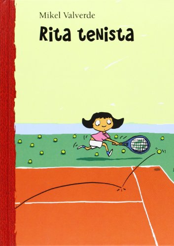 Rita tenista (El mundo de Rita)