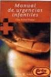 MANUAL DE URGENCIAS INFANTILES (SIN COLECCION)