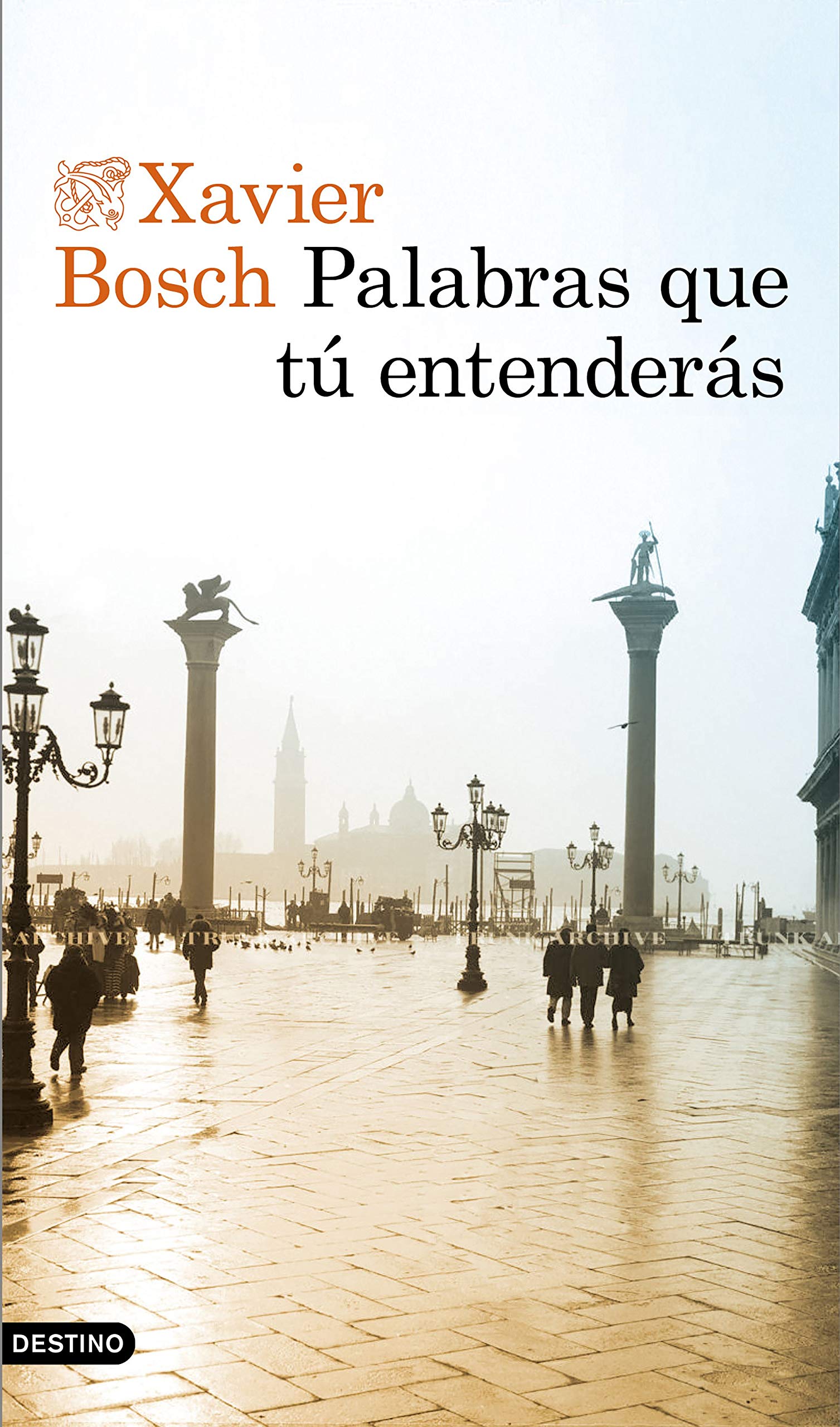 Palabras que tú entenderás (Áncora & Delfín)