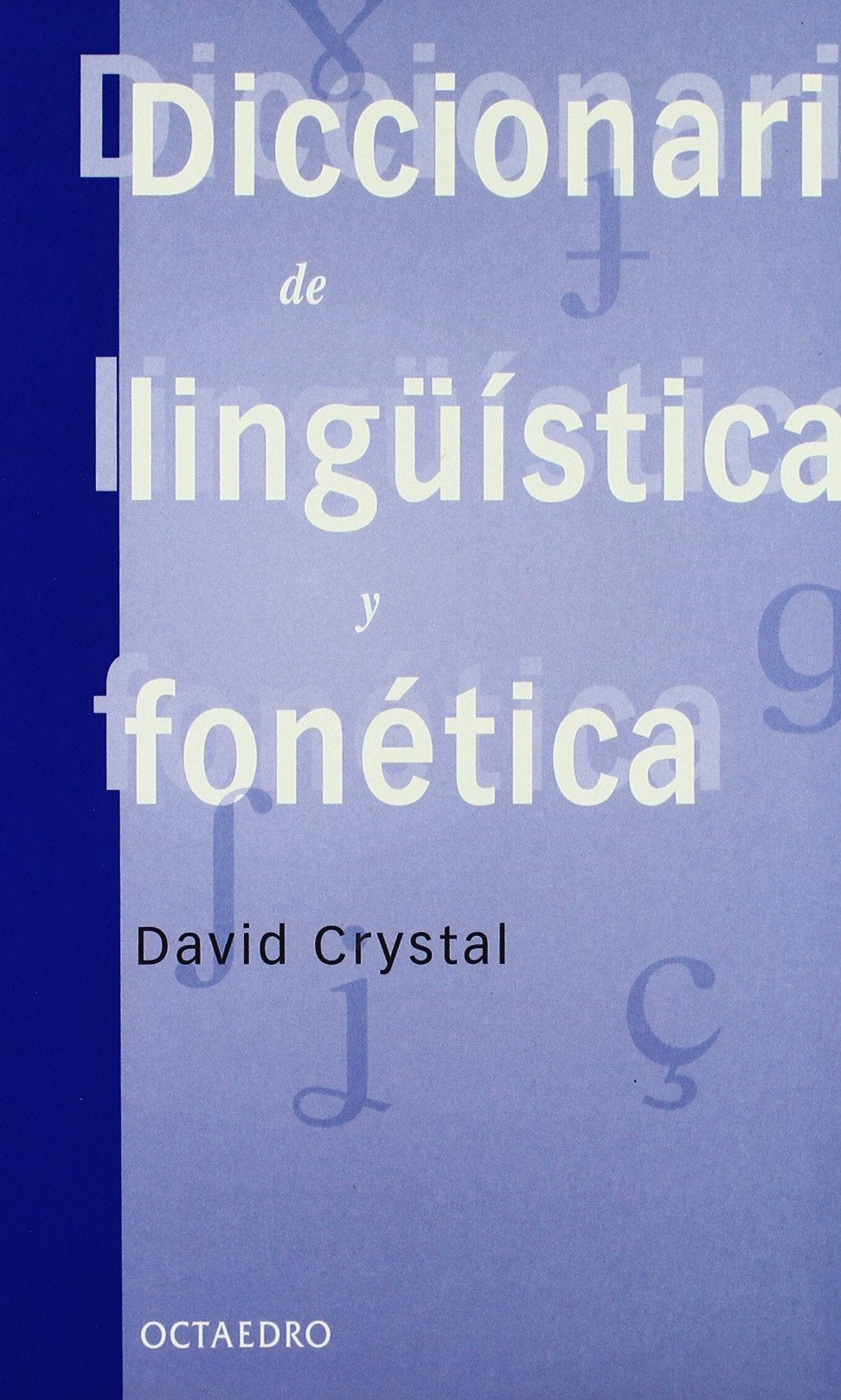 Diccionario de ling stica y fon tica (Filología)