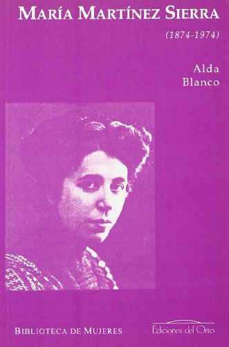 Maria Martinez Sierra, 1874-1974
