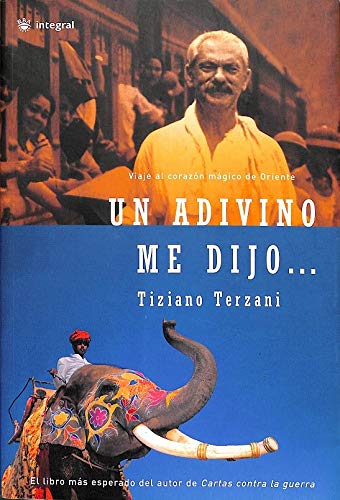 Un adivino me dijo ...: 019 (OTROS INTEGRAL)