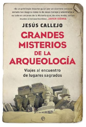 Grandes misterios de la arqueología