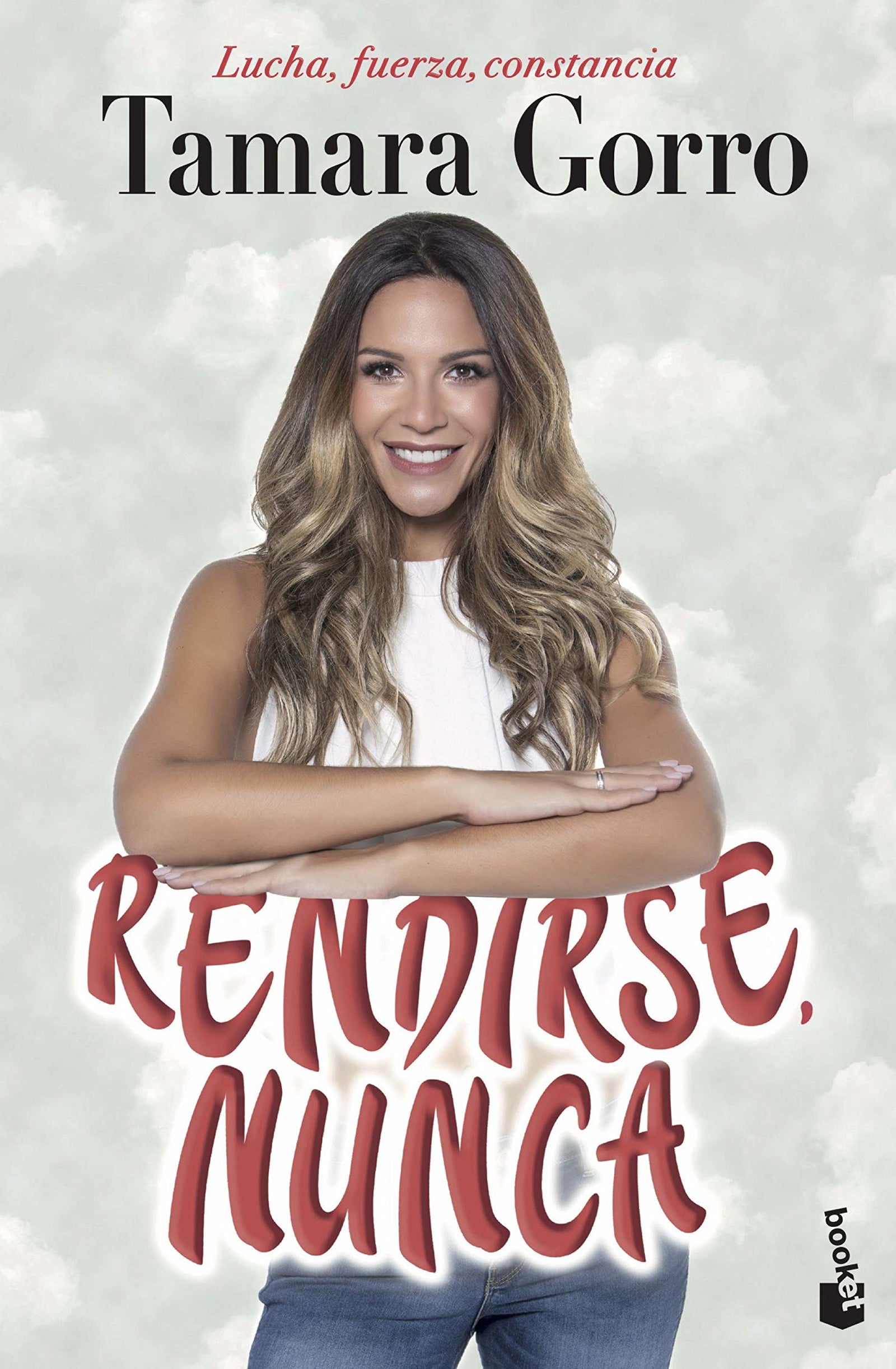 Rendirse, nunca (Vivir Mejor)