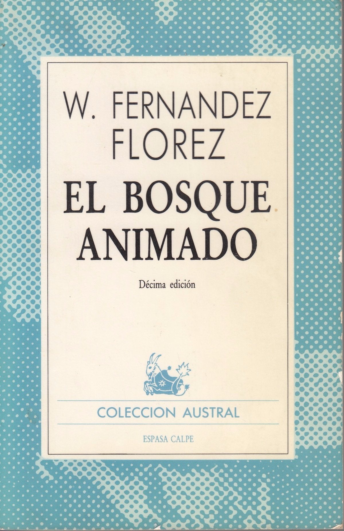 Bosque animado, el