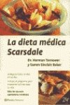 La Dieta Medica Scarsdale / The Complete Scardale