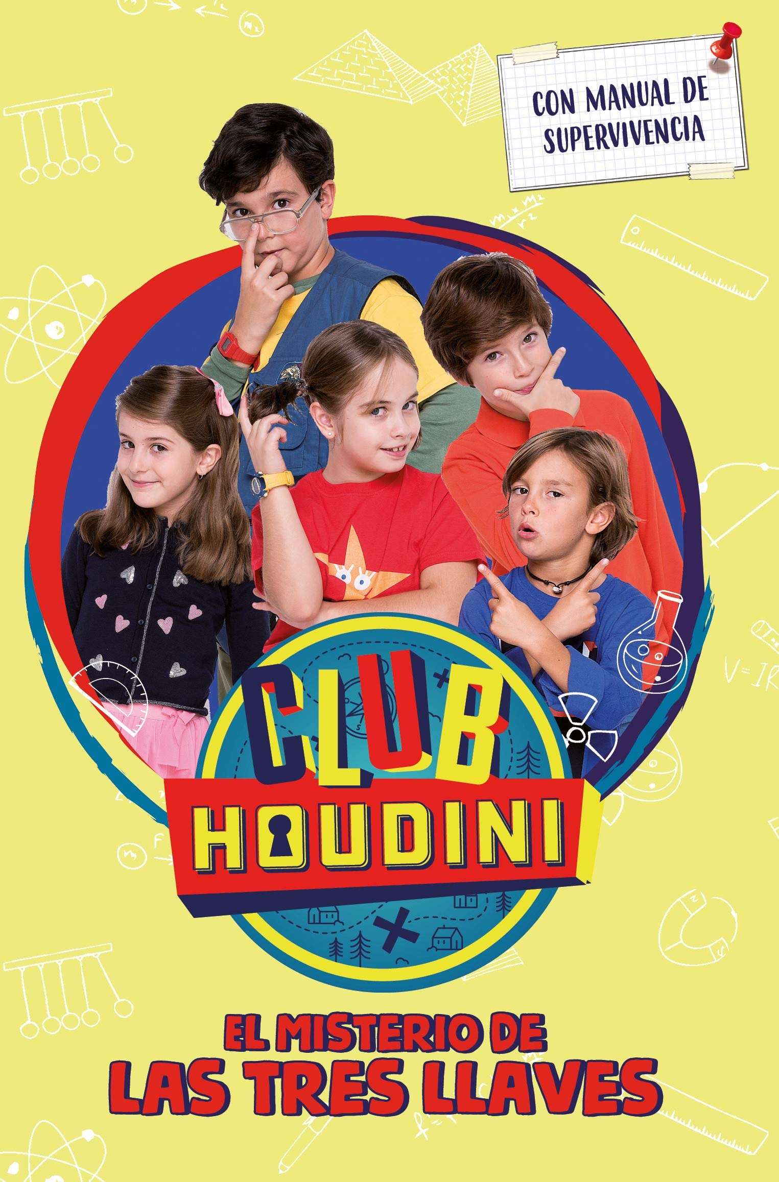 El misterio de la tres llaves (Club Houdini) (Primeras lecturas)
