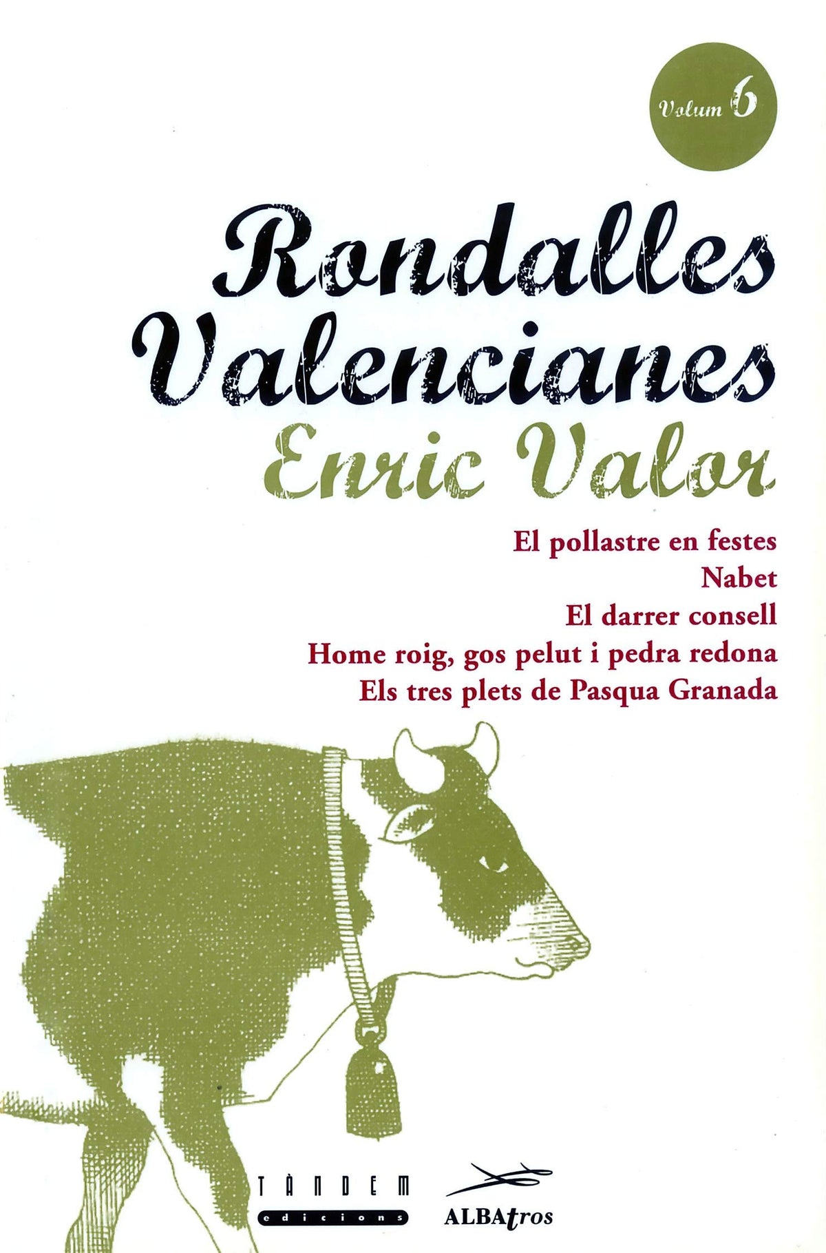 Rondalles Valencianes. Volum 6