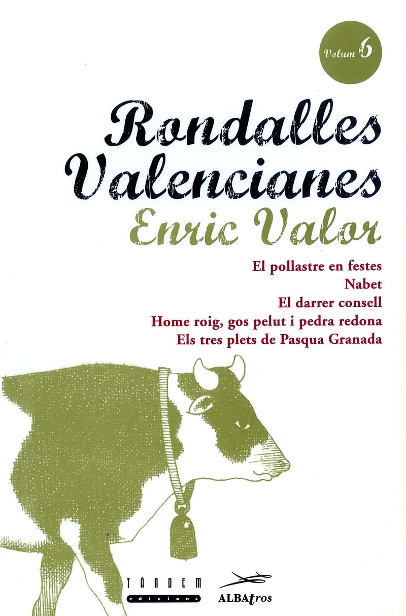 Rondalles Valencianes. Volum 6 (Rondalles Valencianes d¿Enric Valor)