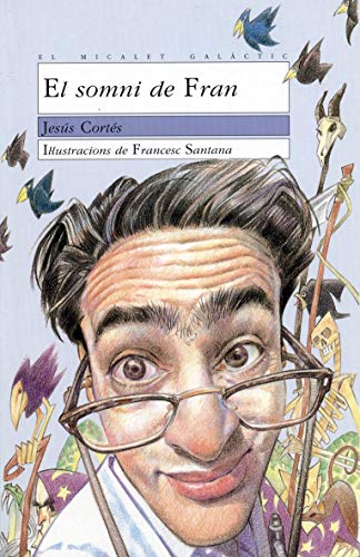 El somni de Fran: 41 (El Micalet Galàctic)