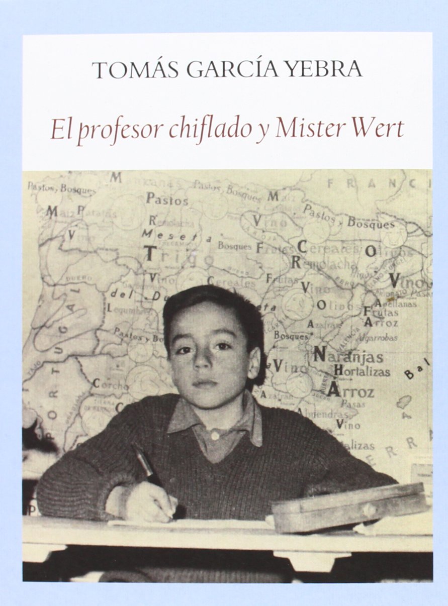 El Profesor Chiflado Y Mister Wert (Literadura)