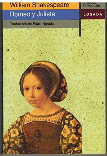 Romeo y Julieta/ Romeo And Juliet (Clasicos Universales/ Universal Classics)