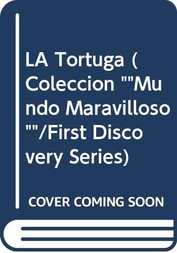 TORTUGA,LA-MUNDO MARAVILLOSO (SIN COLECCION)