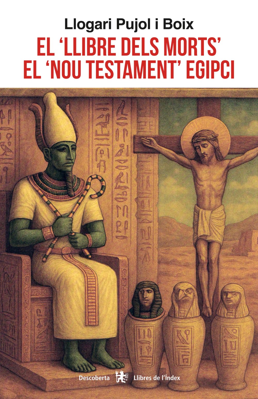 el llibre dels morts el Nou Testament egipci