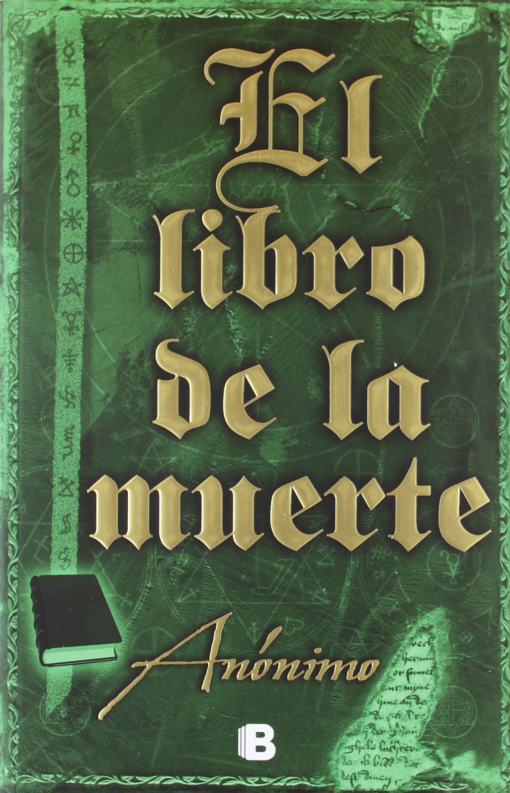 El libro de la muerte (Serie El libro sin nombre 4)