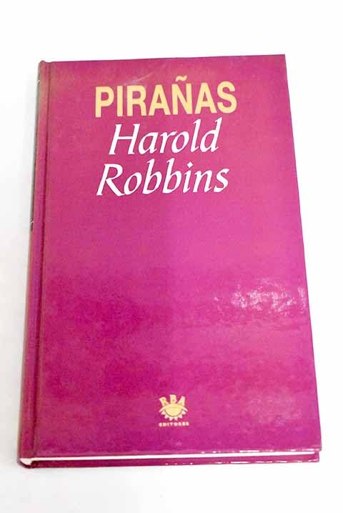 PIRAÑAS