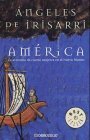 America: La Aventura de Cuatro Mujeres en el Nuevo Mundo / The Adventures of Four Women in the New World: 546 (Best Seller)