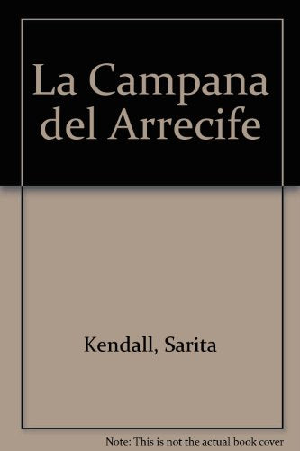 LA Campana Del Arrecife