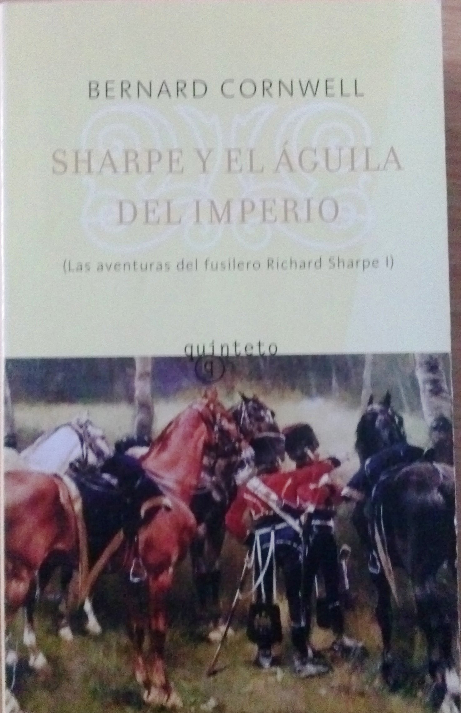 Sharpe Y El Aguila Del Imperio (Richard Sharpe Adventure)