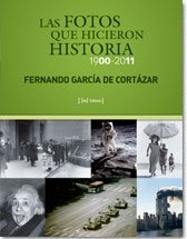 Las fotos que hicieron historia, 1900-2011
