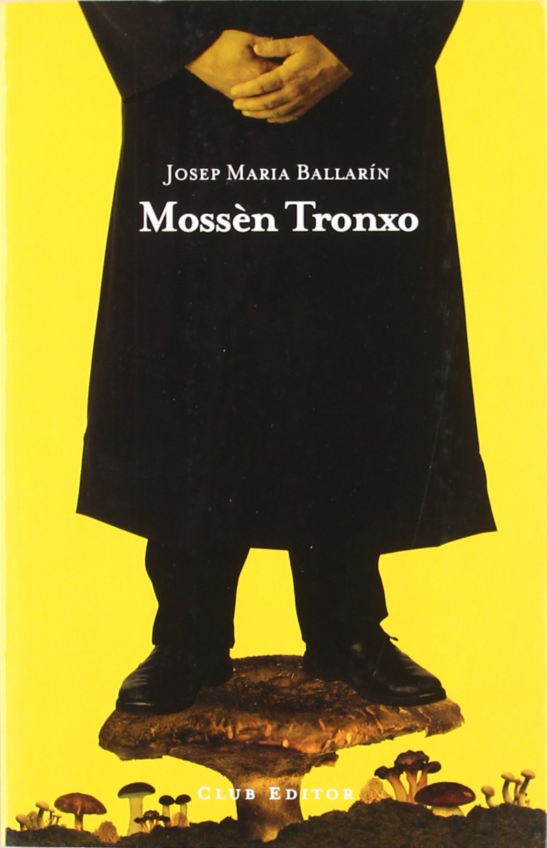Mossèn Tronxo (El Club dels novel·listes)