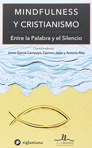 MINDFULNES  Y CRISTIANISMO
