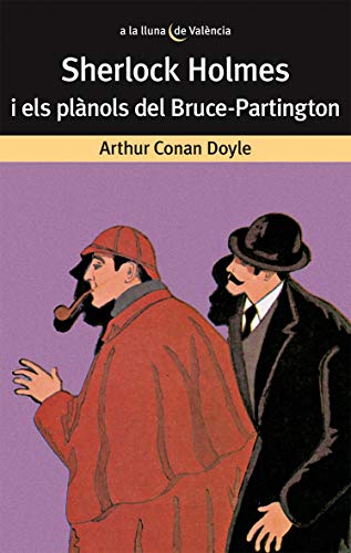 Sherlock Holmes i els plànols del Bruce-Partington: 3 (A la lluna de València)