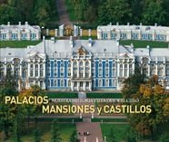 Palacios, mansiones y castillos. Nuestra historia vista desde el cielo: 1 (General)