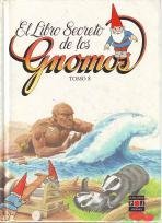 El libro secreto de los Gnomos. Tomo 8
