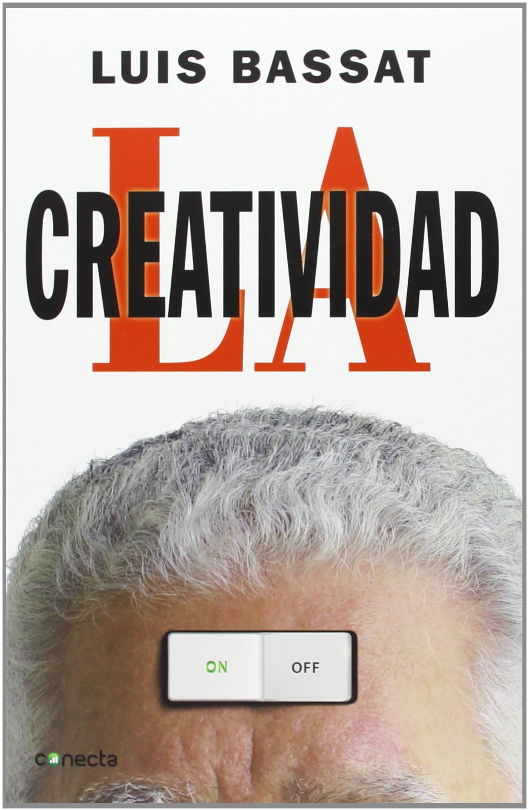 La creatividad (Conecta)