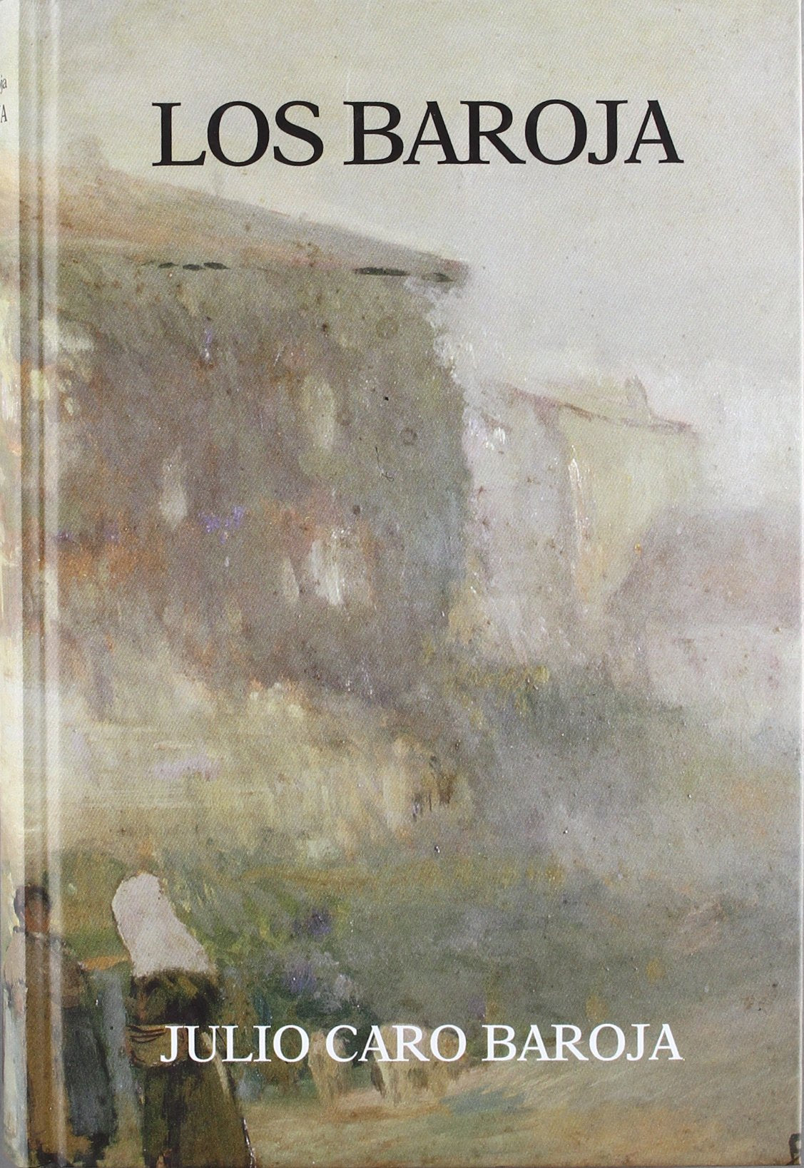 BAROJA,LOS (SIN COLECCION)