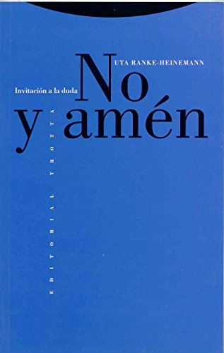 No y amén: Invitación a la duda (Estructuras y Procesos. Religión)